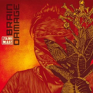¡Ya no más! - Brain Damage (2)