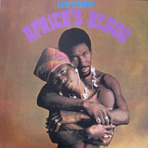 Africa's Blood - Lee Perry