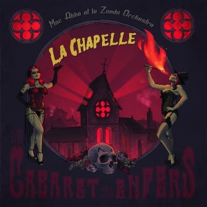 "La Chapelle" - Cabaret des...