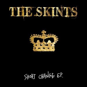 Short Change EP - The Skints
