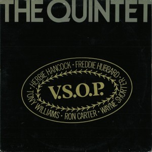 The Quintet - The V.S.O.P....