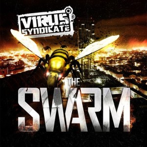 The Swarm - Virus Syndicate