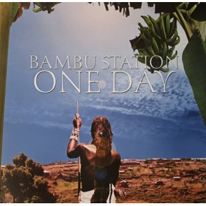 One Day - Bambú Station