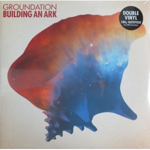 Building An Ark - Groundation