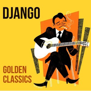 Golden Classics - Django...
