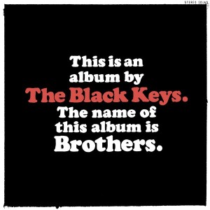 Brothers - The Black Keys