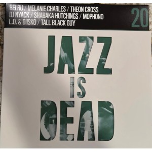 Jazz Is Dead 20 (Remixes) -...