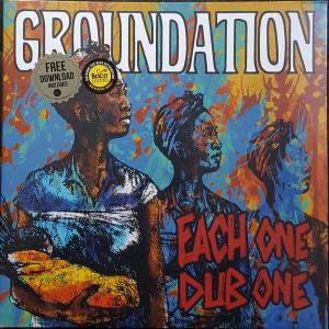 Groundation - Each One Dub...