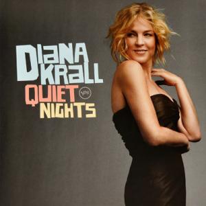 Diana Krall - Quiet Nights...