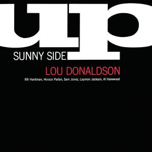 Lou Donaldson - Sunny Side...