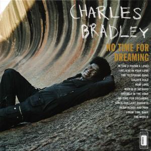 Charles Bradley Featuring...