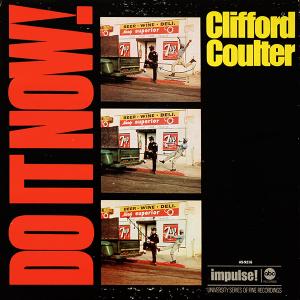 Clifford Coulter - Do It...