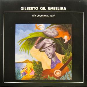 Gilberto Gil Umbelina -...