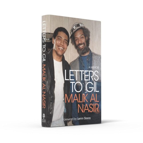 Letters To Gil (SCOTT-HERON) - Malik Al Nasir
