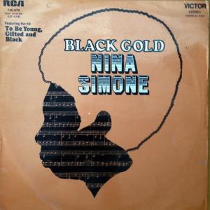 Nina Simone - Black Gold...