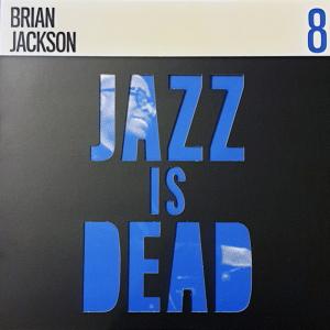 Brian Jackson - Jazz Is...