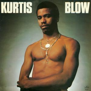 Kurtis Blow - Kurtis Blow...